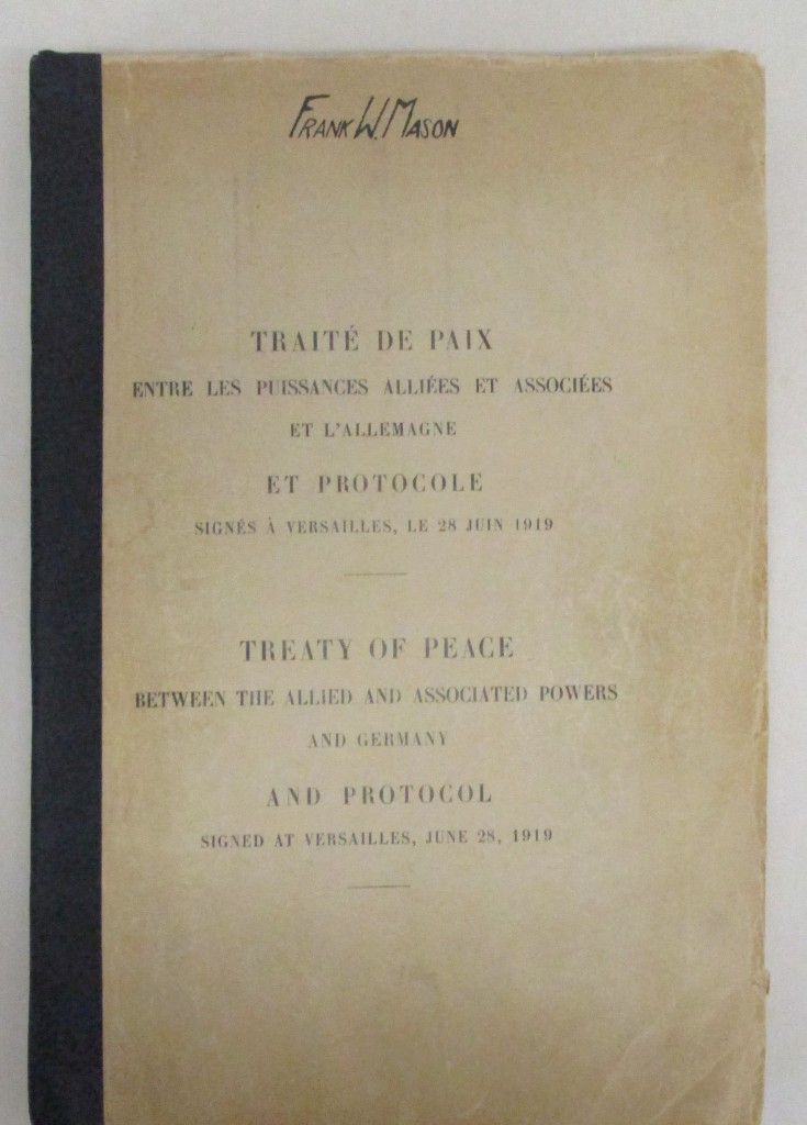 (WORLD WAR ONE.) Traité de Paix / Treaty of Peace between the Allied and Associated Powers and Germany and Protocol